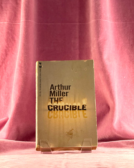 The Crucible - Arthur Miller