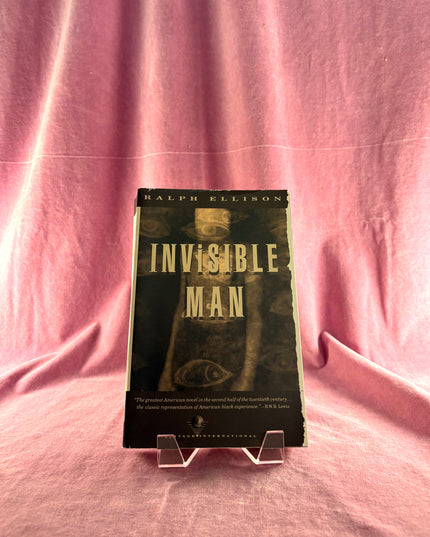 Invisible Man - Ralph Ellison