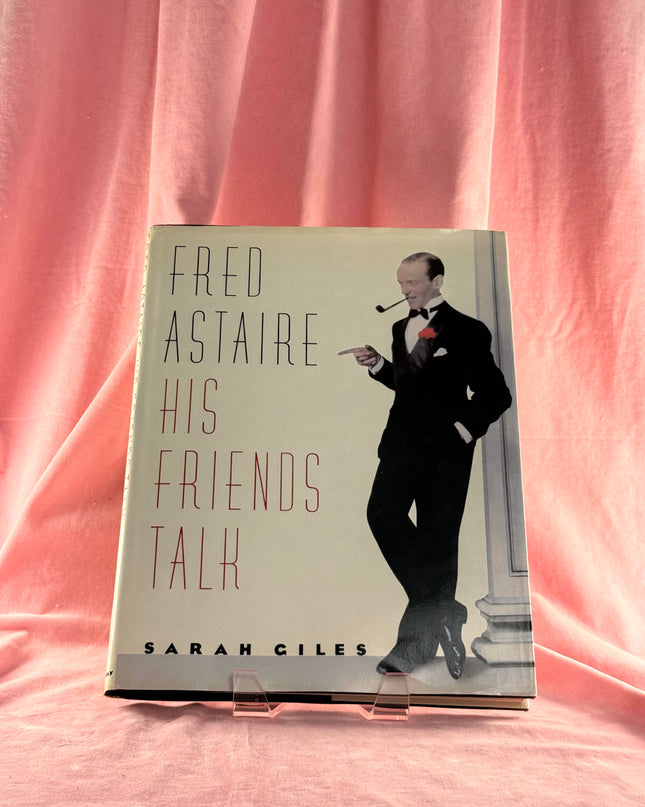 Fred Astaire: His Friends Talk