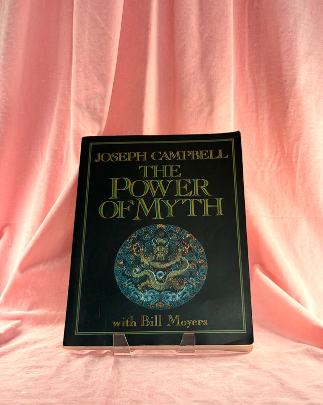 The Power of Myth by Joseph Campbell,Bill Moyers