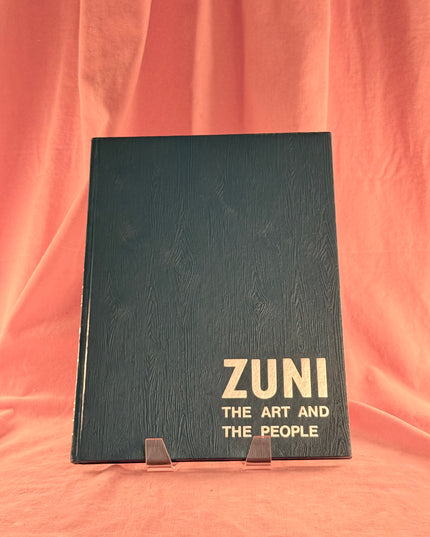 Zuni: The Art and the People - Barbara Bell (Vintage)