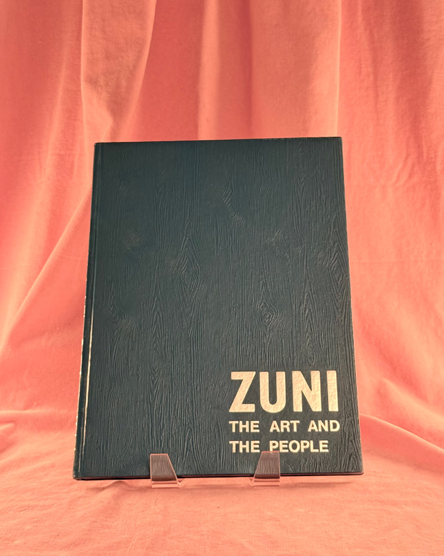 Zuni: The Art and the People - Barbara Bell (Vintage)
