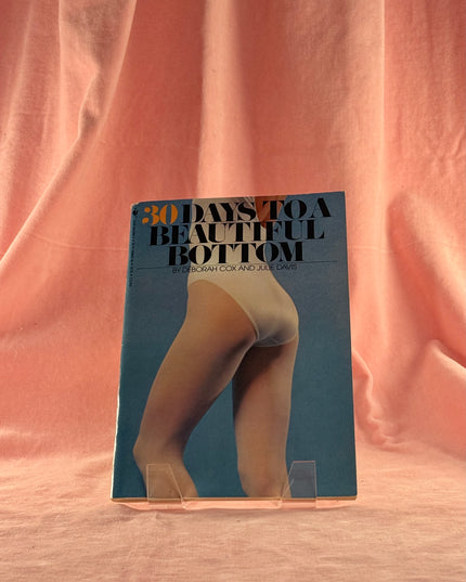 30 Days to a Beautiful Bottom