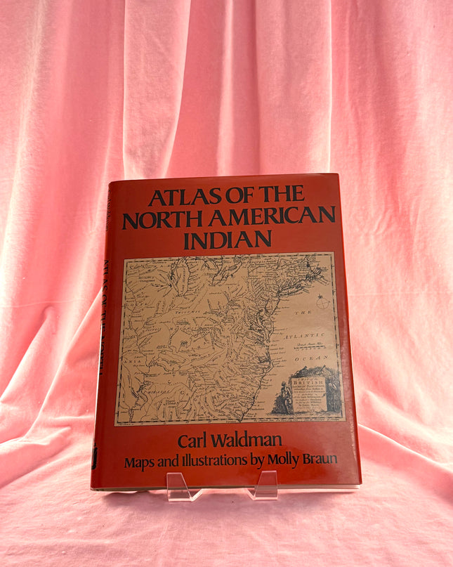 Atlas of the North American Indian by Carl Waldman