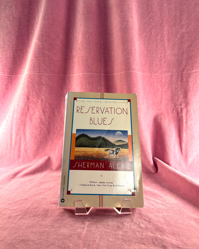 Reservation Blues by Sherman Alexie