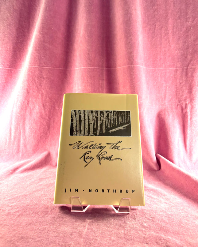 Walking the Rez Road by Jim Northrup