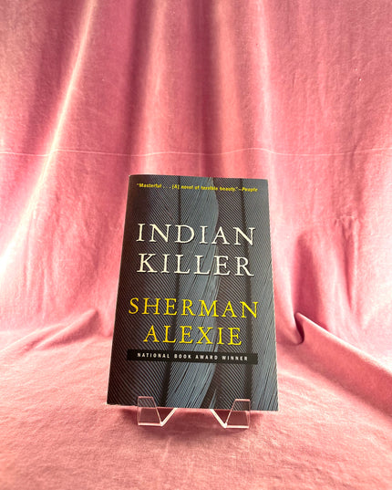 Indian Killer - Sherman Alexie