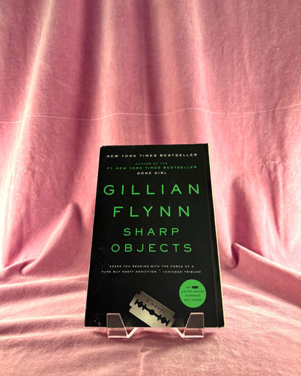 Sharp Objects - Gillian Flynn