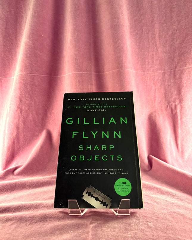 Sharp Objects - Gillian Flynn