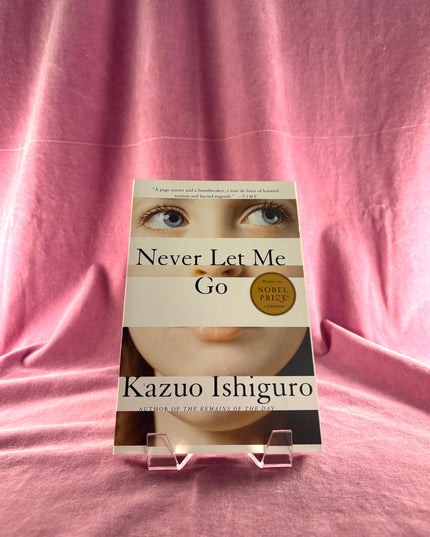 Never Let Me Go - Kazuo Ishiguro