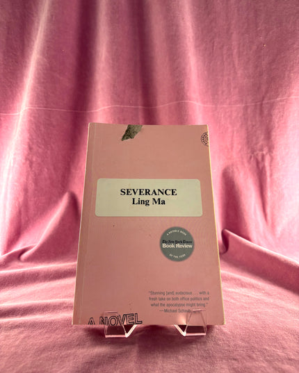 Severance - Ling Ma