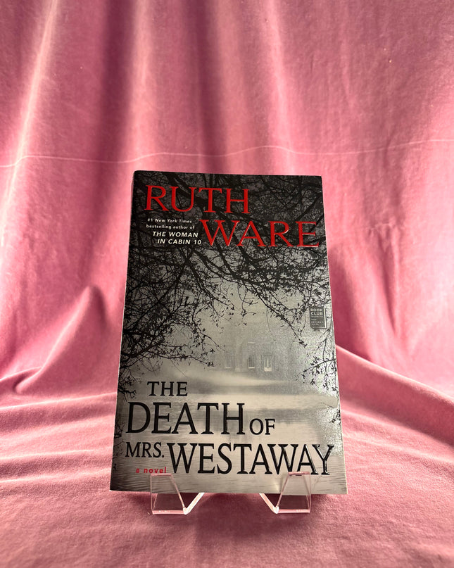 The Death of Mrs. Westaway by Ruth Ware