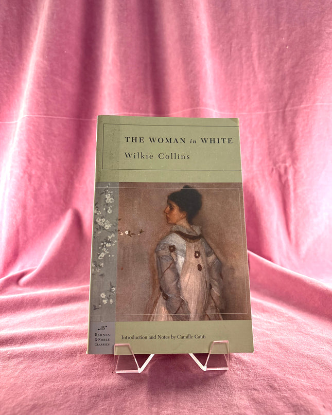 The Woman in White (Barnes & Noble Classics) by Wilkie Collins