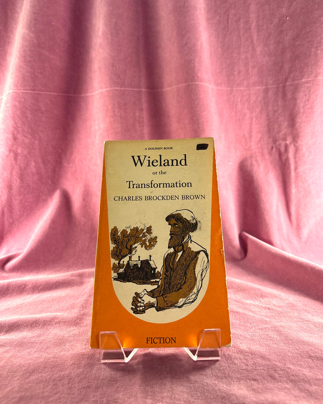 Wieland: or the Transformation