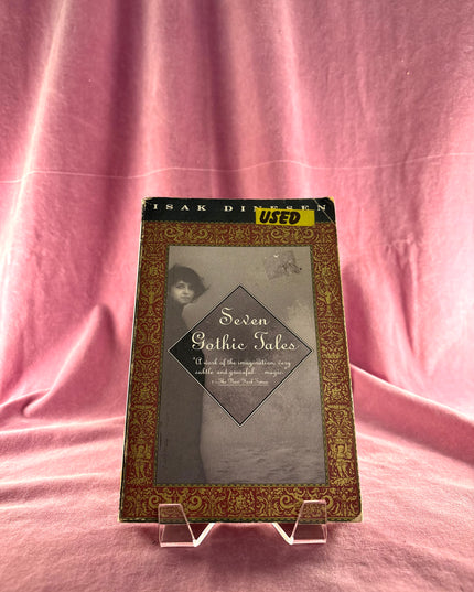 Seven Gothic Tales by Isak Dinesen
