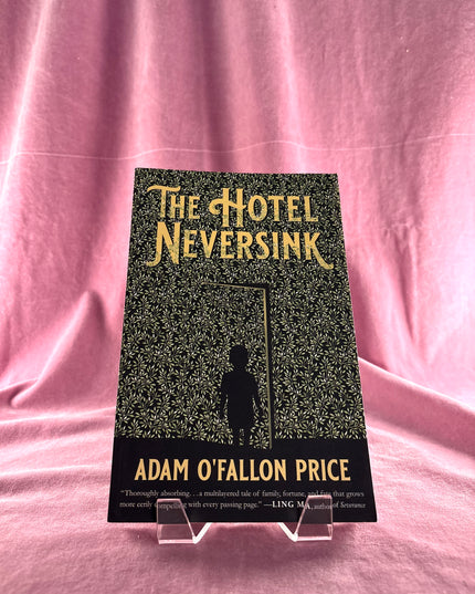 The Hotel Neversink - Adam O'Fallon Price