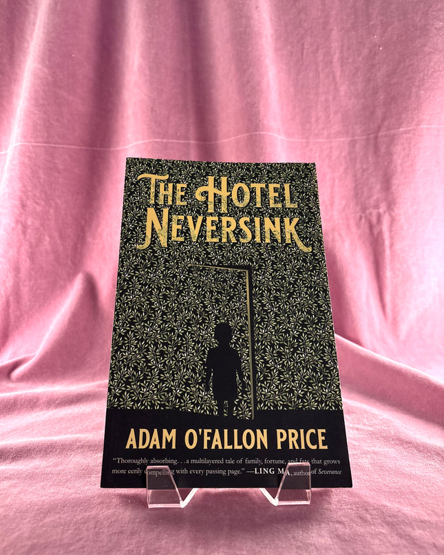 The Hotel Neversink - Adam O'Fallon Price
