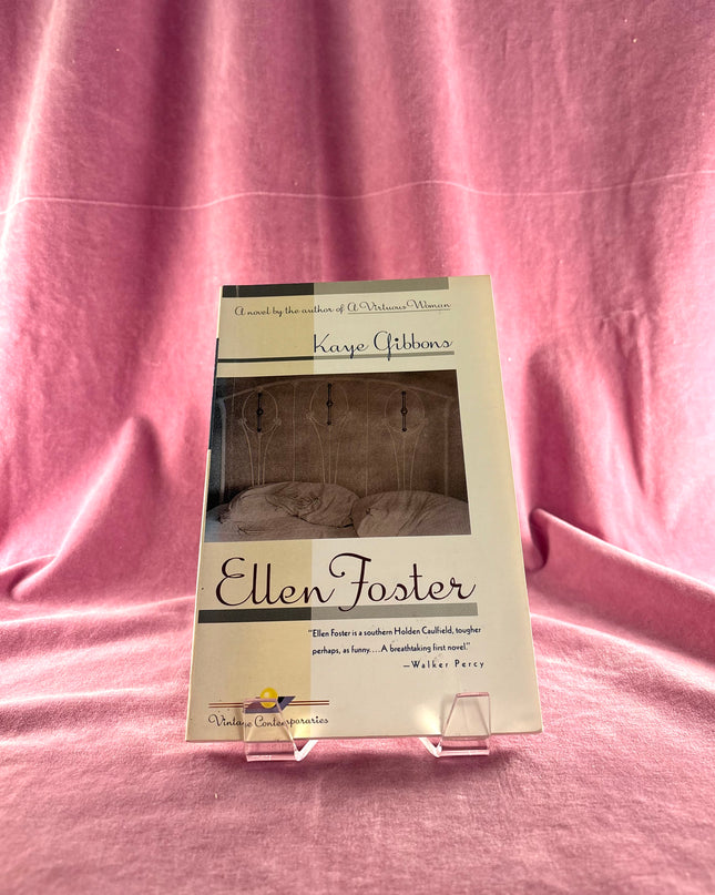 Ellen Foster by Kaye Gibbons