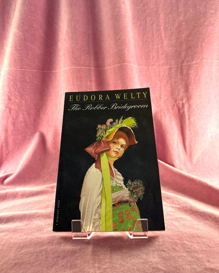 The Robber Bridegroom by Eudora Welty