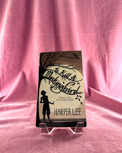 To Kill a Mockingbird by Harper Lee