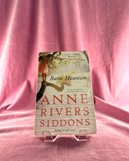 Burnt Mountain by Anne Rivers Siddons