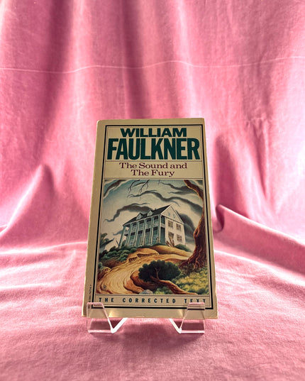 The Sound and the Fury by William Faulkner