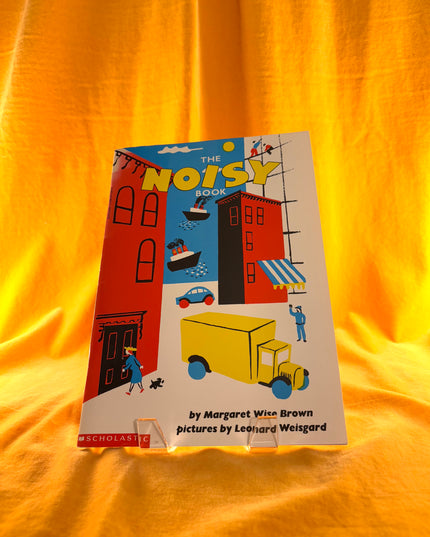 The Noisy Book - Margaret Wise Brown