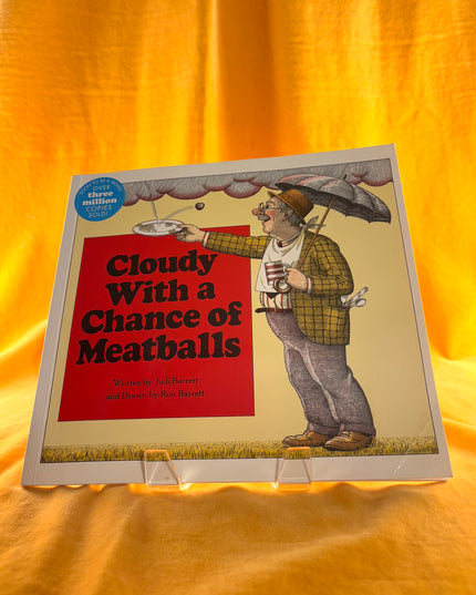 Cloudy With a Chance of Meatballs - Judi Barrett