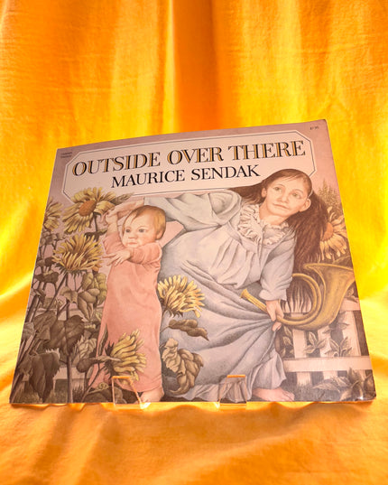 Outside Over There - Maurice Sendak