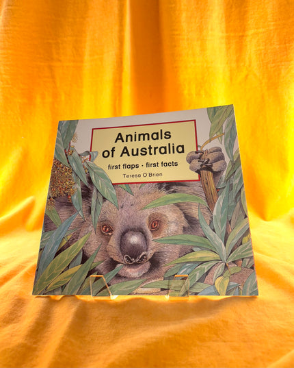 Animals of Australia: First Flaps, First Facts - Teresa O'Brien