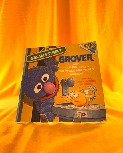 Grover and the Everything in the Whole Wide World Museum (Vintage)
