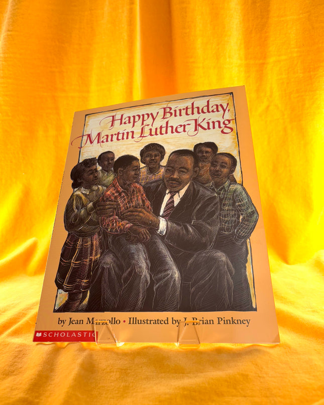 Happy Birthday, Martin Luther King - Jean Marzollo
