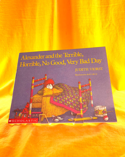 Alexander And The Terrible Horrible No Good Very - Judith Viorst
