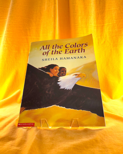 All the Colors of the Earth by Sheila Hamanaka