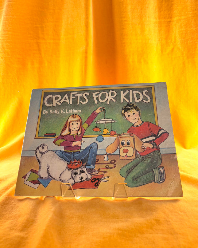 Crafts For Kids - Sally Latham (Vintage)