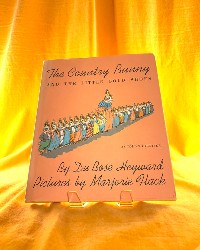 The Country Bunny and the Little Gold Shoes by DuBose Heyward