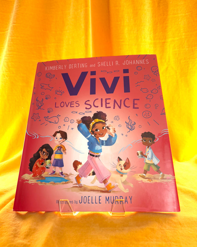 Vivi Loves Science - Kimberly Derting & Shelli R. Johannes