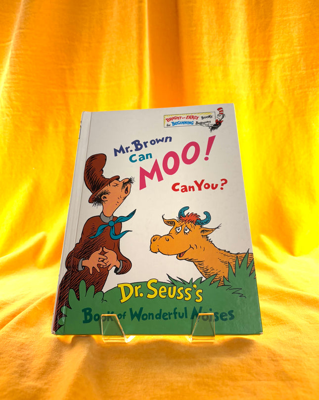Mr. Brown Can Moo! Can You? by Dr. Seuss