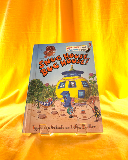 Snug House, Bug House! - Susan Schade