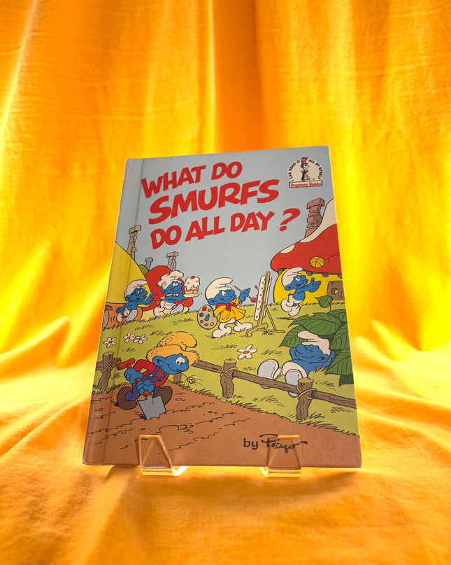 What Do Smurfs Do All Day? (An I Can Read Book)