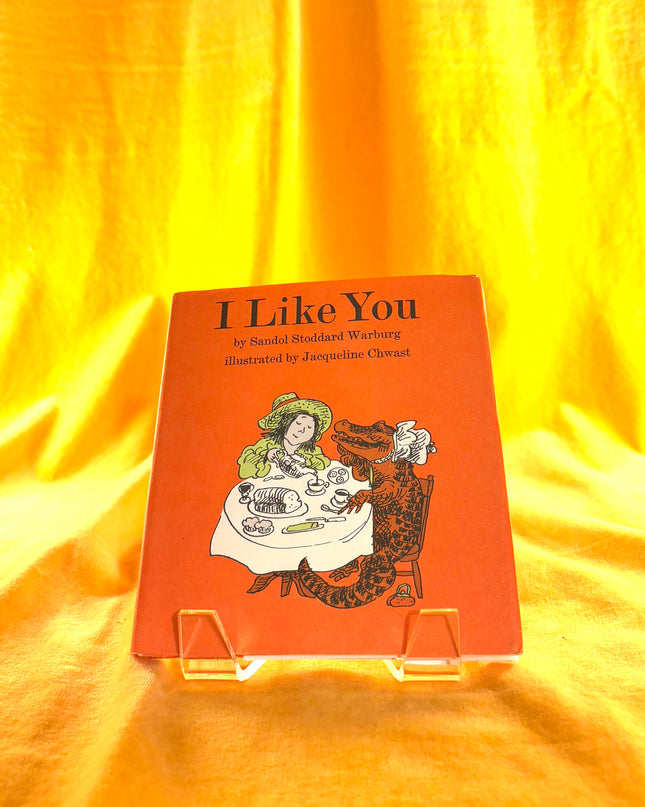 I Like You by Sandol Stoddard Warburg