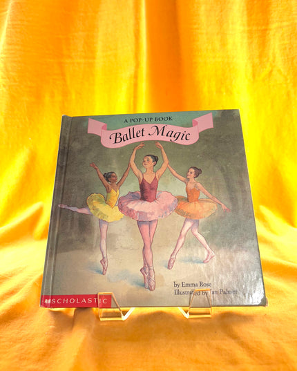 Ballet Magic: A Pop-Up Book