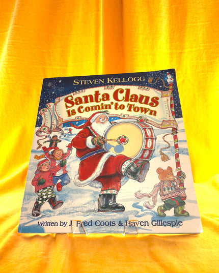 Santa Claus Is Comin' to Town by J. Fred Coots,Haven Gillespie