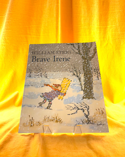 Brave Irene - William Steig