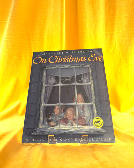 On Christmas Eve by Margaret Wise Brown