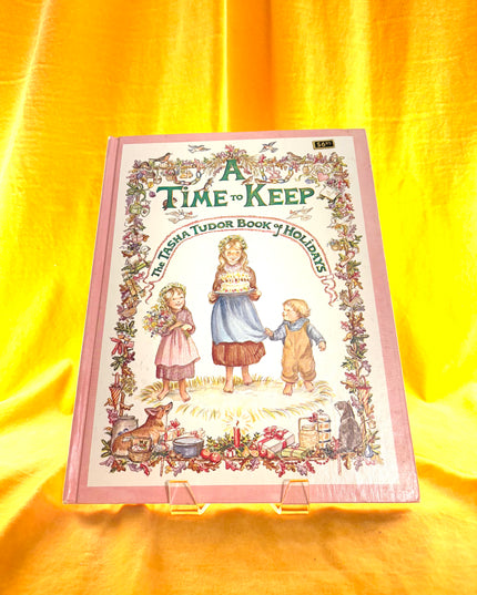 A Time to Keep: The Tasha Tudor Book of Holidays