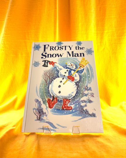 Frosty the Snow Man by Annie North Bedford (Retold by)