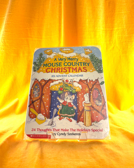 A Very Merry Mouse Country Christmas: An Advent Calendar by Cyndy Szekeres