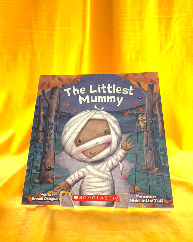 The Littlest Mummy (The Littlest Series) by Brandi Dougherty