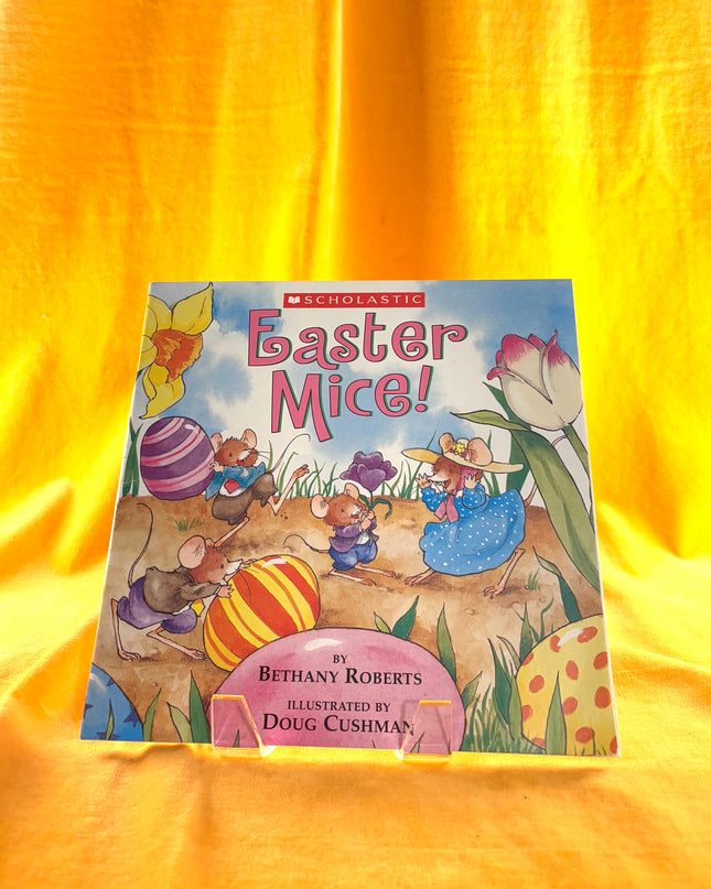Easter Mice! by Bethany Roberts,Doug Cushman